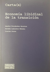 Concha Jerez en Cartas. Economía libidinosa de la Transición_2019